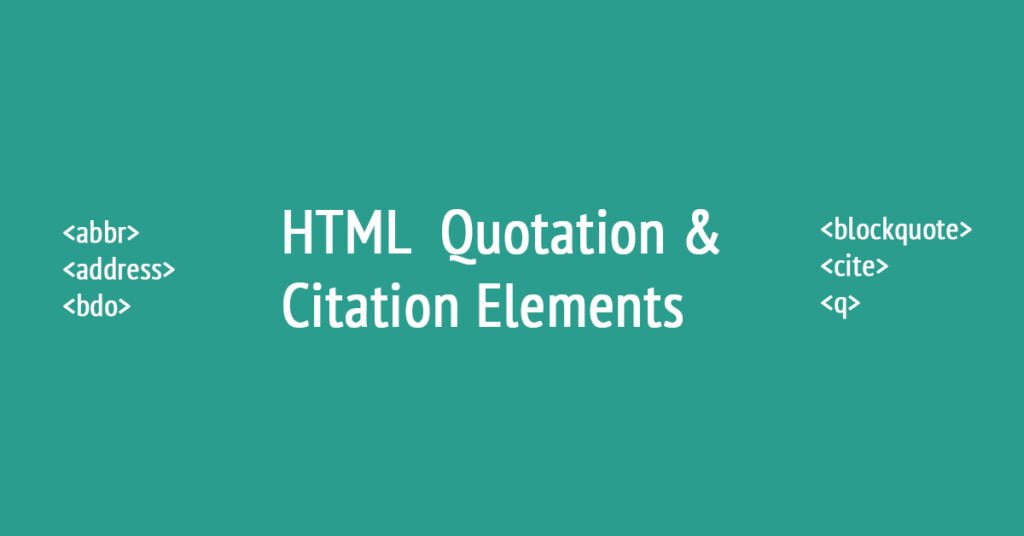 HTML quotation elements